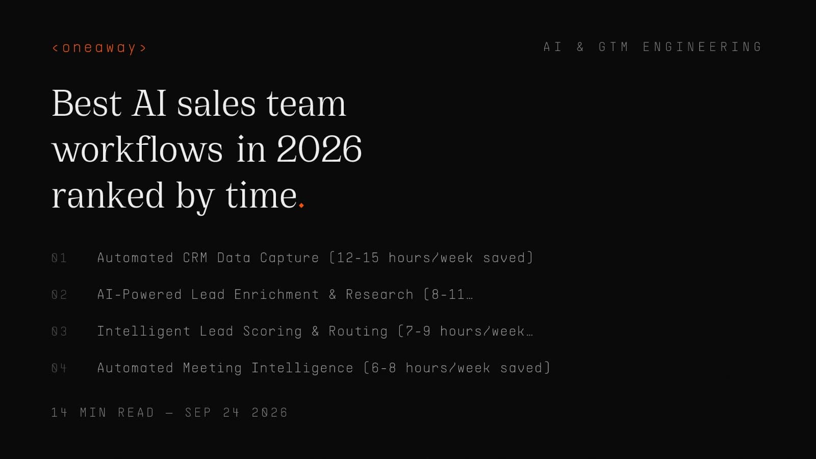 Best AI Sales Team Workflows in 2026, Ranked by Time Saved