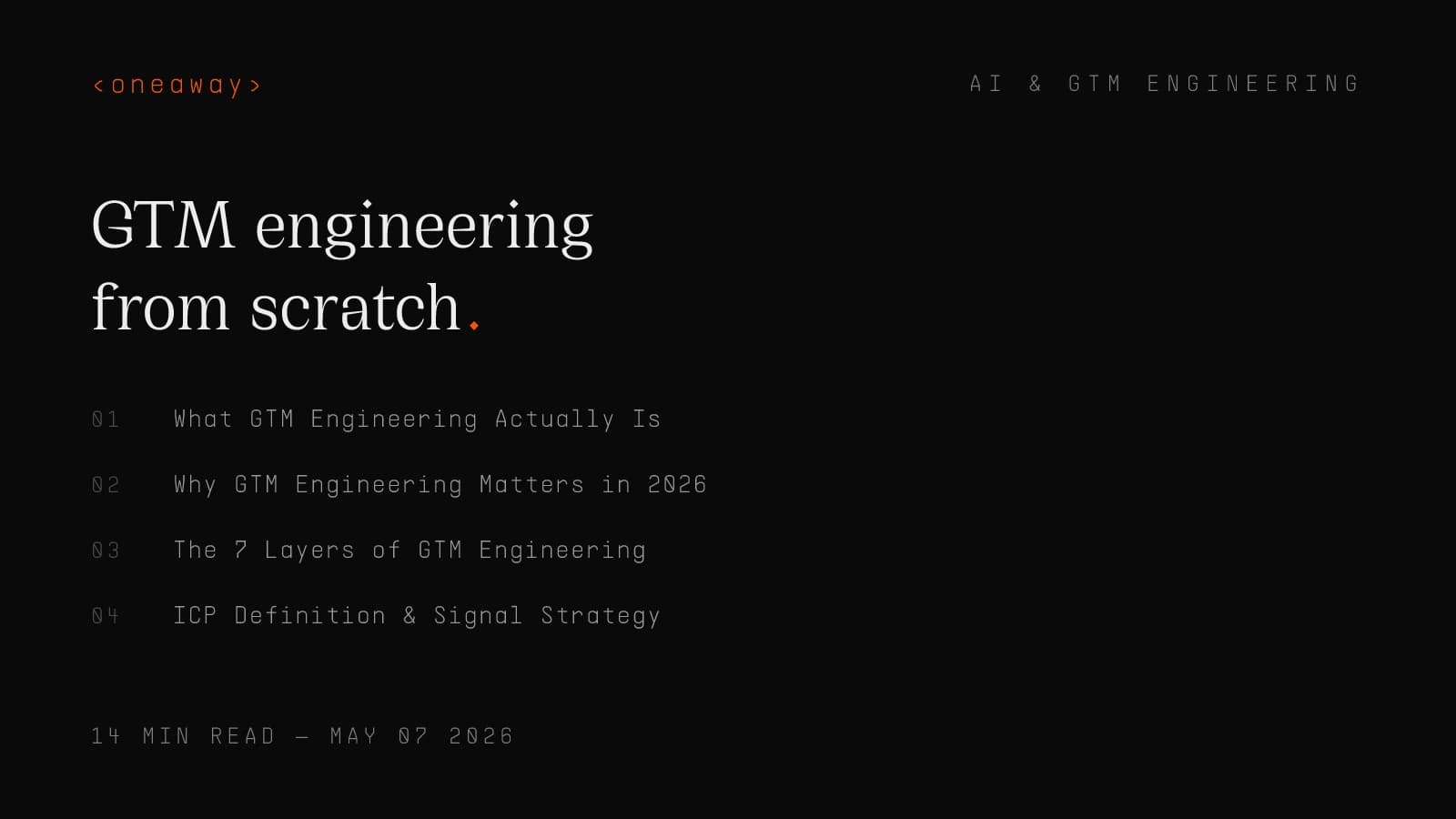 GTM engineering from scratch: a 7-layer blueprint for signal-driven, automated outbound revenue systems.