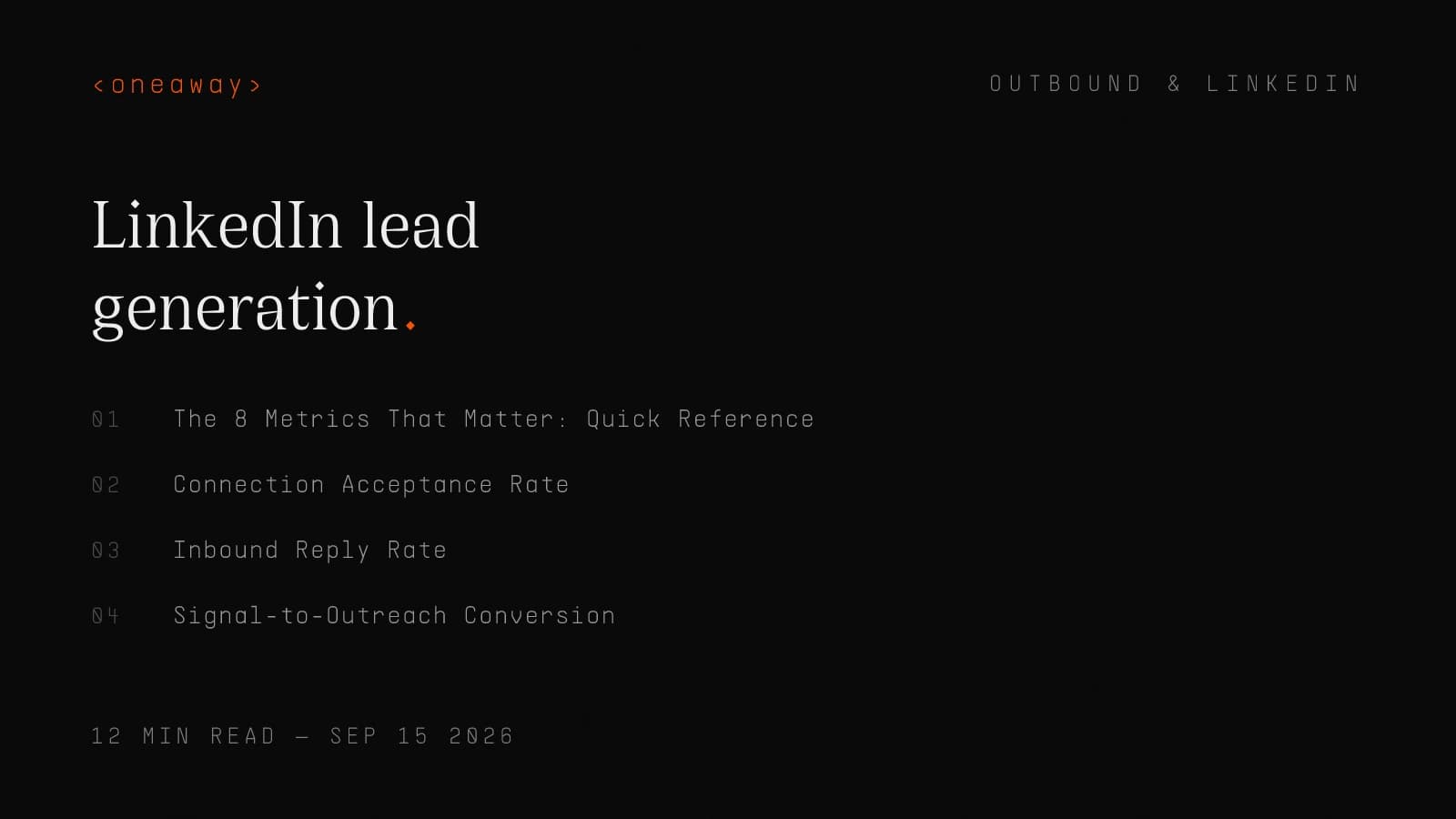 Best LinkedIn Lead Gen Metrics in 2026, Ranked by Revenue Impact