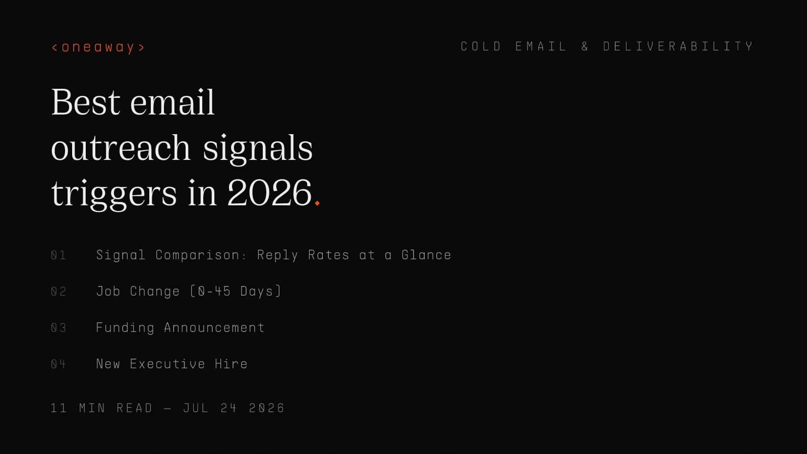 Best Email Outreach Signals & Triggers in 2026, Ranked