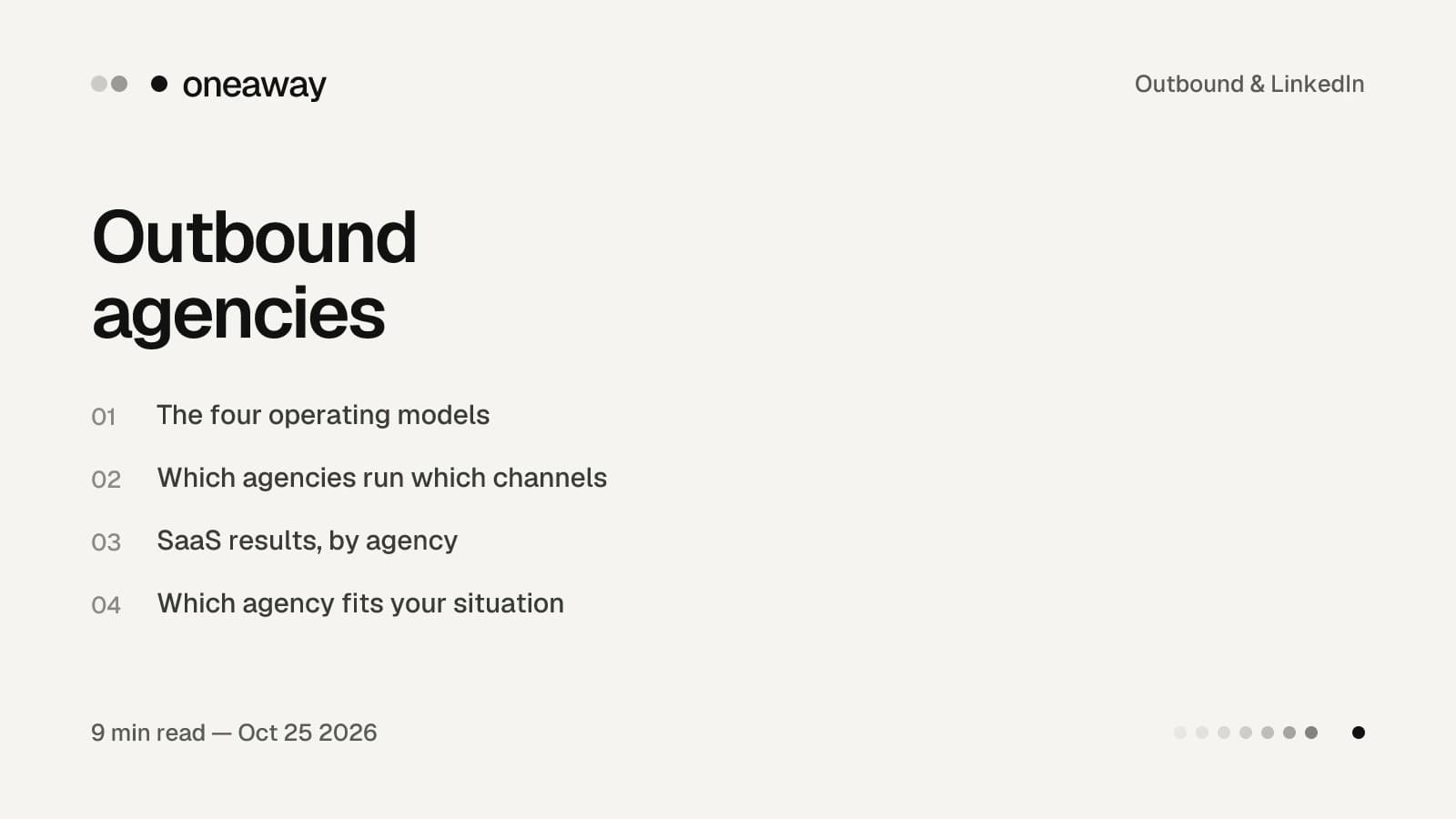 Best outbound agencies for B2B SaaS in 2026: 12 agencies grouped by operating model, with the channels each runs and published SaaS results.