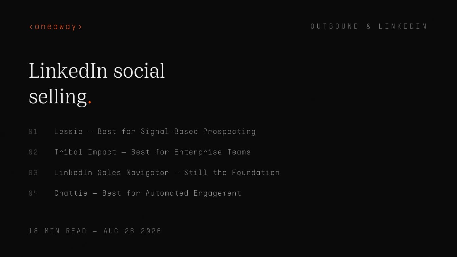 Best LinkedIn Social Selling Software 2026, Ranked by Signal Quality