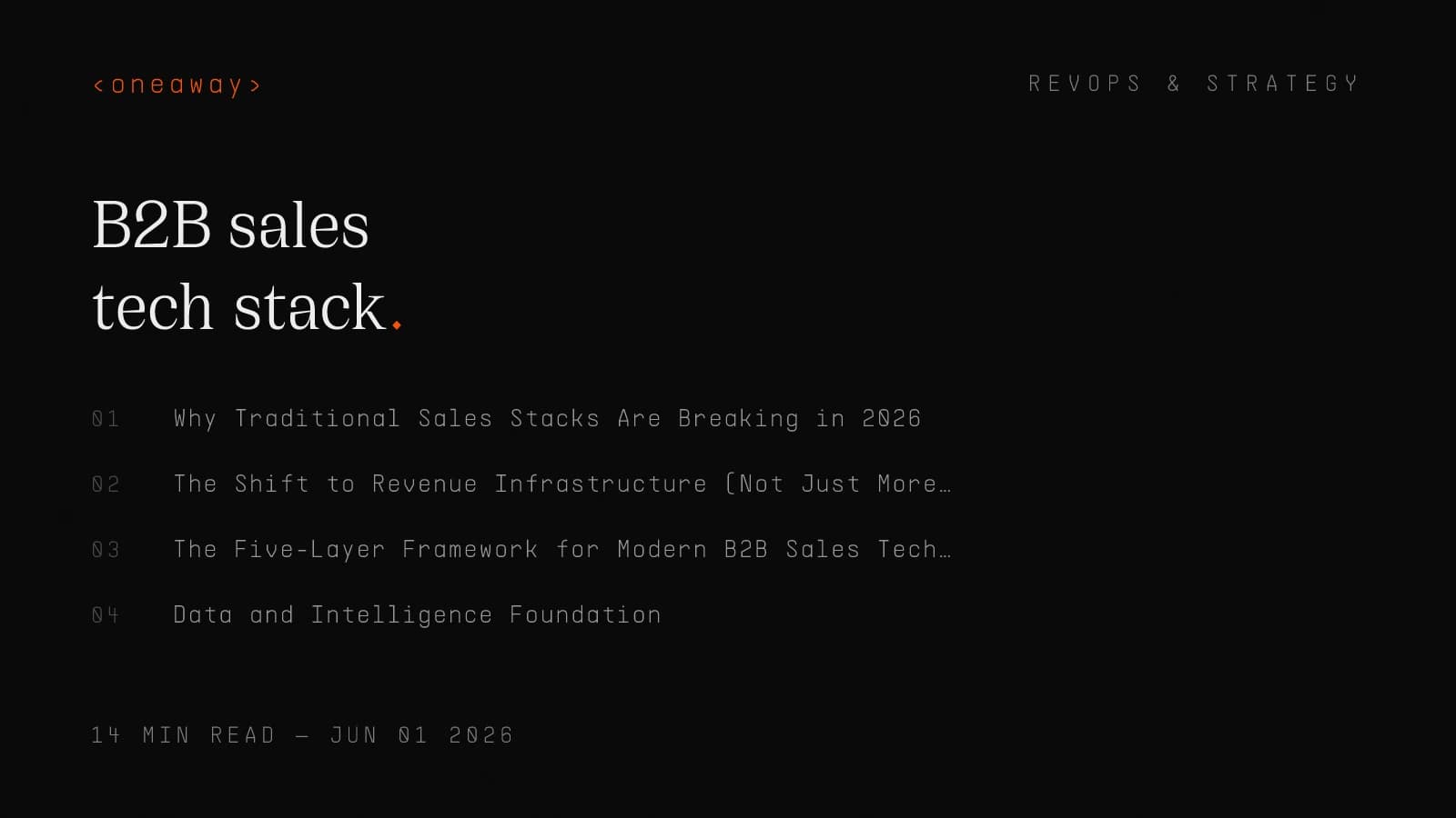 Cover for B2B sales tech stack guide: a five-layer framework for consolidating tools into integrated revenue infrastructure for 2026.