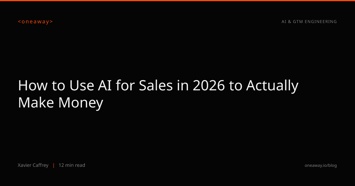 How to Use AI for Sales in 2026 to Actually Make Money | OneAway